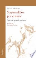 Libro Sorprendidos por el amor