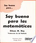 Libro Soy bueno para las matemáticas