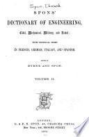 Spon's Dictionary of Engineering, Civil, Mechanical, Military, and Naval: Da-Ir