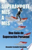 Libro Superándote mes a mes