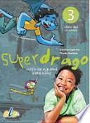 Libro Superdrago 3 alumno