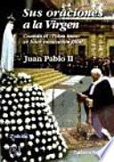 Libro Sus oraciones a la Virgen