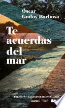 Libro Te acuerdas del mar