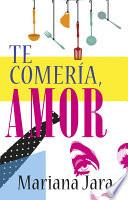 Te comería, amor