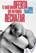 Libro Te haré una oferta que no podrás rechazar