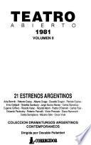 Teatro abierto 1981: 21 Estrenos argentinos