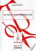 Libro Técnica y ser en Heidegger