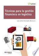 Libro Técnicas para la gestión financiera en logística. Aurum 1A