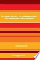Libro Televisión digital y telecomunicaciones en comunidades de propietarios