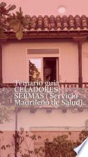Libro Temario guía CELADORES SERMAS ( Servicio Madrileño de Salud)
