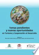 Libro Temas pendientes y nuevas oportunidades en Turismo y Cooperación al Desarrollo