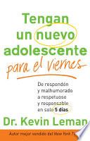 Libro Tengan un nuevo adolescente para el viernes