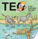 Teo y los animales salvajes