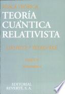 Teoría cuántica relativista