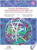 Libro Teoría de las Relaciones Internacionales en el siglo XXI