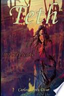 Libro Teth, Mi Serpiente