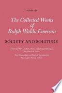 Libro The Collected Works of Ralph Waldo Emerson: Society and solitude