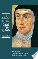 The Collected Works of St. Teresa of Avila, vol 2