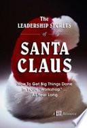 Libro The Leadership Secrets of Santa Claus