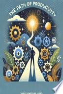 Libro The Path of Productivity, Your Inner Power Against Laziness