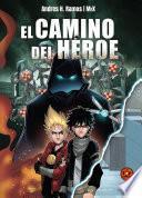 The Top Cómics. El camino del héroe