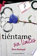 Libro Tiéntame sin límites