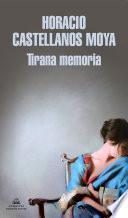 Libro Tirana memoria