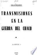 Transmisiones en la guerra del Chaco