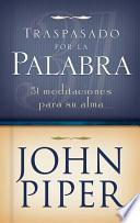 Libro Traspasado Por la Palabra