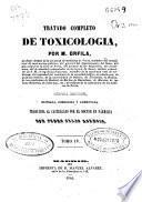 Tratado completo de tocsicologia: (Imp. de Manuel Alvarez)