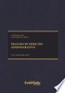 Libro Tratado de derecho administrativo. Tomo II: acto administrativo, procedimiento, eficacia y validez Cuarta edición