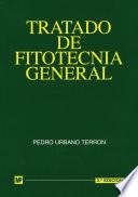Tratado de fitotecnia general