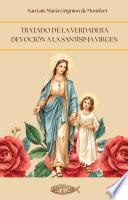 Libro Tratado de la Verdadera Devoción a la Santísima Virgen María