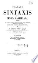 Tratado de syntaxis de la lengua castellana ... con 1 prologo de Hipolito Mejia