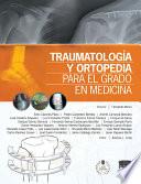 Libro Traumatología y ortopedia para el grado en Medicina + StudentConsult en español