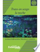 Trazo en sesgo la noche