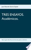 Libro TRES ENSAYOS. Académicos.