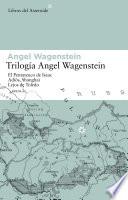 Trilogía Angel Wagenstein