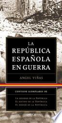 Libro Trilogía: La República Española en guerra (pack)