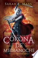 Libro Trono de Cristal #2. Corona de Medianoche / Crown of Midnight #2