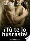 ¡Tú te lo buscaste! - 2