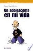 Libro Un adolescente en mi vida