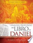 Un análisis profundo del libro de Daniel
