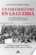 Libro Un colchagüino en la guerra