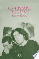 Libro Un disparo de nieve