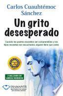 Libro Un grito desesperado