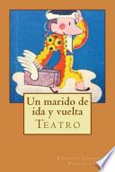 Libro Un Marido de Ida y Vuelta