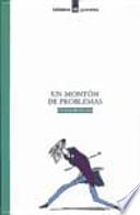 Libro Un montón de problemas