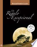 Un regalo excepcional