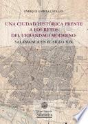 Libro Una ciudad histórica frente a los retos del urbanismo moderno